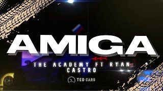 The Academy: Segunda Misión - Amiga (Letra) ft. Ryan Castro