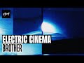 Electric cinema  brother official audio be yourself music