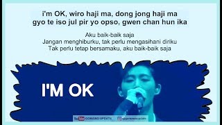 Easy Lyric iKON  I'M OK by GOMAWO [Indo Sub]