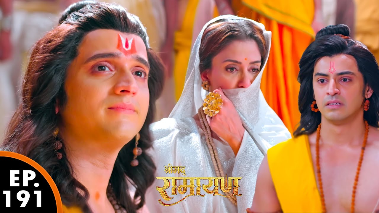 प्रभु श्री राम ने माता कैकेयी को माफ कर दिया | श्रीमद् रामायण | Shrimad Ramayan | Ep 191 - Full EP