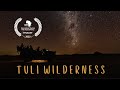 The wildest camp in Botswana | Mohave Bush Camp at Tuli Wilderness