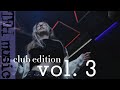 Teh music vol 3 teh dancemusic deephouse