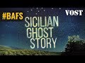 [HD] Sicilian Ghost Story 2018 Streaming VF (Vostfr)
