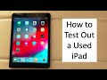 How to test out a used Ipad before you buy