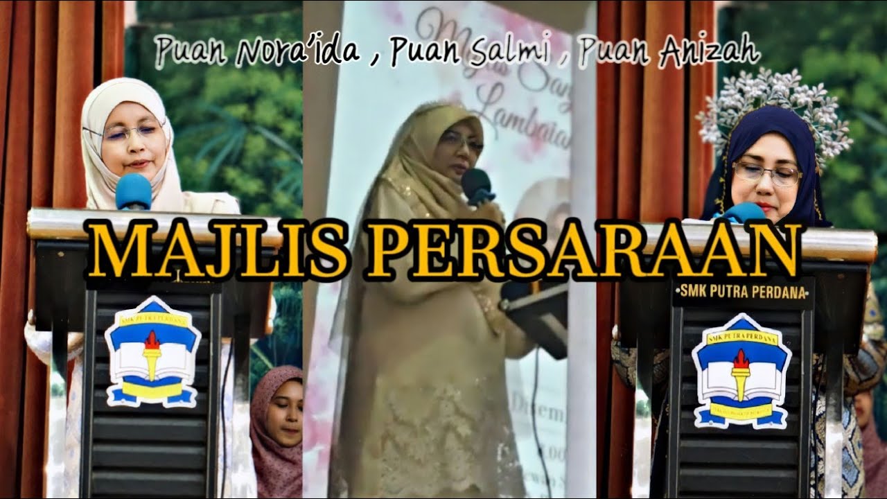 Majlis Persaraan | Puan Nora'ida , Puan Anizah , Puan Salmi | SMK PUTRA PERDANA