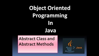 Abstraction in Java || what is abstract class and abstract methods in Java