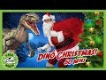 Christmas Dinosaurs for Kids! Santa Claus Holiday Special at T-Rex Ranch with Mystery Dinosaur