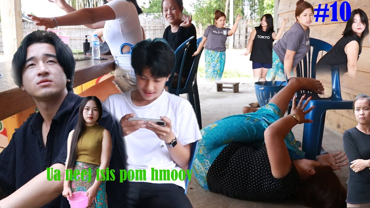 Ua neej tsispom hmoov #10 #niamvamkhwb #maliavang #tejlim #movietawmtshiab #movielomzem #movietusiab