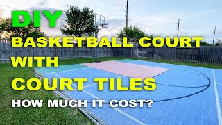 DIY BASKETBALL COURT - SPORT COURT TILES - HOW MUCH IT COST?