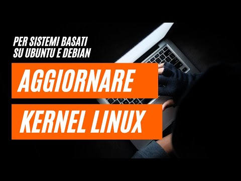 Video: Come Aggiornare Il Kernel Di Linux