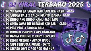 Download Lagu DJ TIKTOK TERBARU 2025 - DJ SU JAUH SA TANAM HATI TAPI TRA HASIL🎵DJ NAN KO PAHAM VIRAL TIKTOK🎵 MP3 Download Lagu DJ TIKTOK TERBARU 2025 - DJ SU JAUH SA TANAM HATI TAPI TRA HASIL🎵DJ NAN KO PAHAM VIRAL TIKTOK🎵 MP3