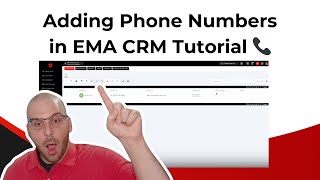 Adding Phone Numbers in EMA CRM Tutorial 📞