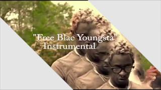 Young Thug - Free Blac Youngsta INSTRUMENTAL