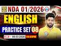 NDA English Classes 2026 | NDA English Practice Set- 08 | English For UPSC NDA 1 2026 By Anuj Sir