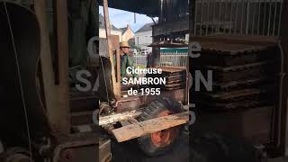 Cidreuse Sambron De 1955 Remise En Route