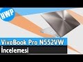 Vista previa del review en youtube del Asus VivoBook Pro N552VW