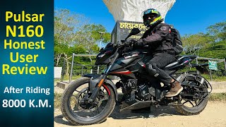 Bajaj Pulsar N160 Honest User Review || After Riding 8000 K.M || Masum & Arian