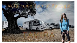 Motorhome Tour of Portugal   Part 1 . Tavira a jewel on the Algarve.