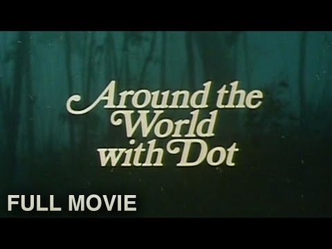 around-the-world-with-dot-(1981)-|-full-movie