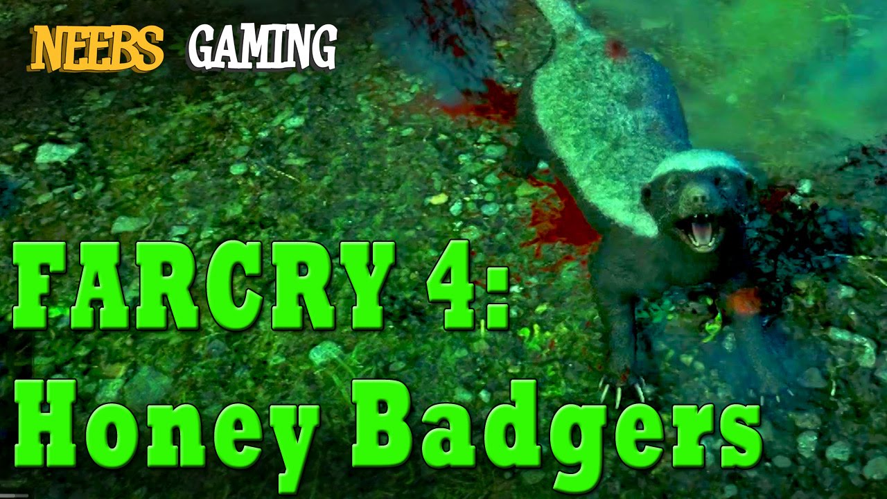 Far Cry 4 Honey Badgers YouTube