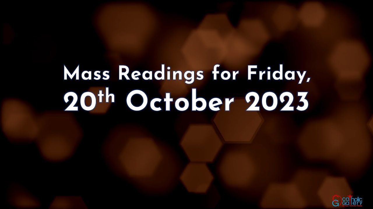 Catholic Mass Readings in English - October 20 2023 - YouTube