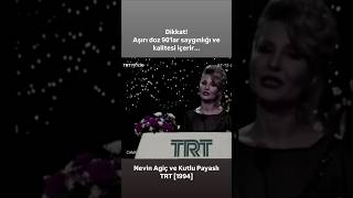 Trt Spikeri Nevin Agi̇çten Diksiyon Dersi Müzik Programı Sunumu Ve Kutlu Payaslı Daveti Trt 1994
