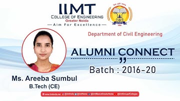 Alumni Connect | B.Tech Civil Engineering | IIMT College of Engineering Greater Noida