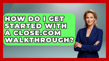 How Do I Get Started With a Close.com Walkthrough? | Sales Saas Breakdown News