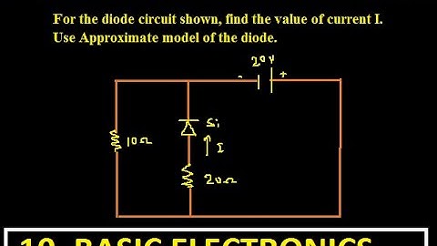 Diode Circuits (Numerical 2) | BASIC ELECTRONICS