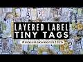 Easy Layered Label Tiny Tags with Pockets...So Addictive! | #massmakemarch2026