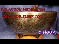 Relax and take a deep breath meditation good for sleep too featuring a giant 20 bronze bowl 1hr