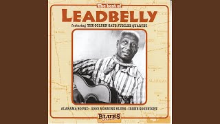 Video thumbnail of "Leadbelly - Irene Goodnight"