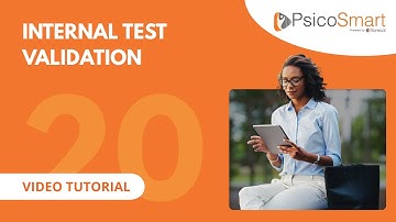 20. Internal Test Validation in PsicoSmart | Video Tutorial
