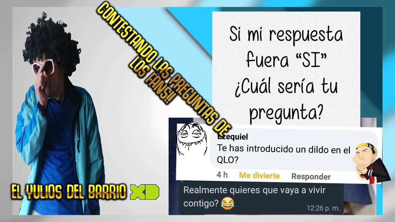 Si Mi Respuesta Fuera Si Cual Seria Tu Pregunta