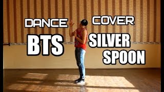 BTS - SILVER SPOON dance cover by E.R.I