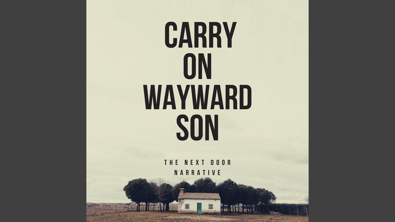 Carry on Wayward Son YouTube