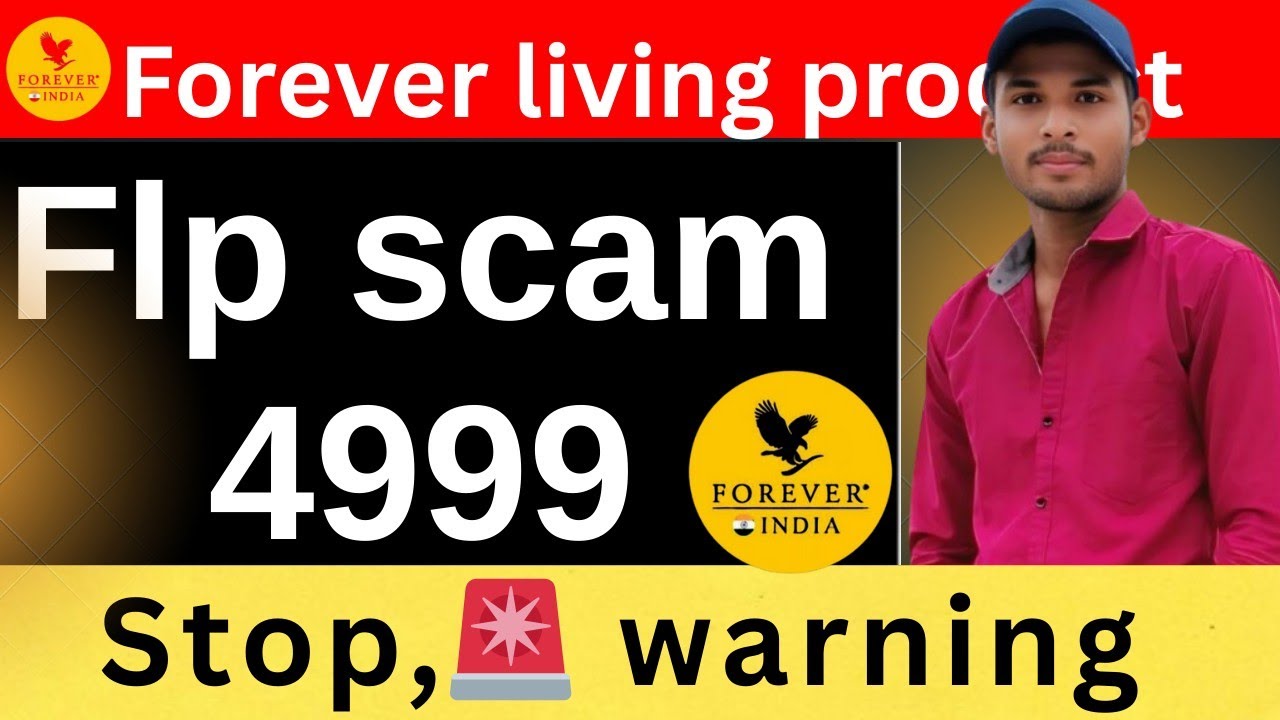 Forever living product me 4999 scam !! Flp scam 2025 !! फॉरएवर लिविंग प्रोडक्ट 4999 फ्रॉड सावधान !!