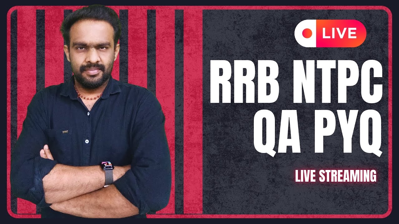 RRB NTPC QA PYQ Live - YouTube