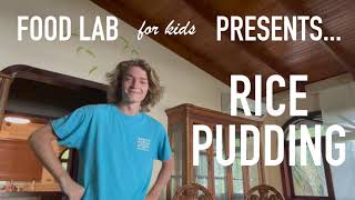 Charlie Makes Rice Pudding