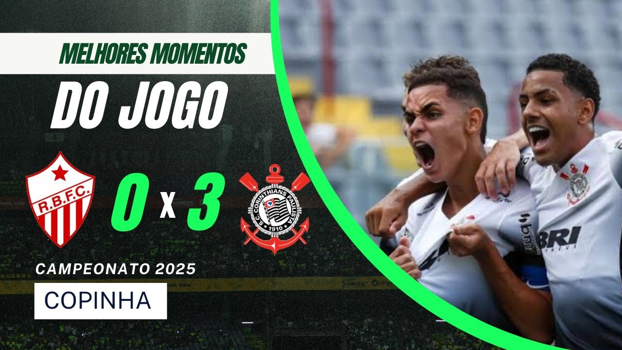 Rio Branco-AC x Corinthians | Melhores Momentos | Copinha 2025 - YouTube