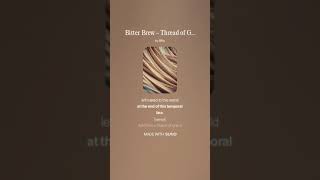 FLW.ai - Bitter Brew / Thread of Grace 1