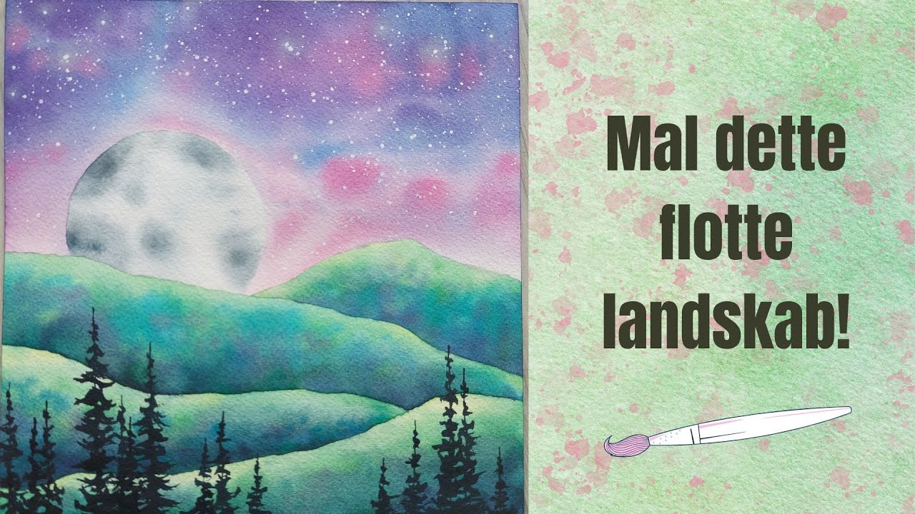 Akvarel landskab - godt nybegynderprojekt!