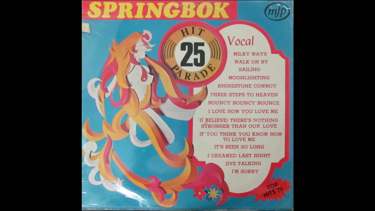 Three Steps To Heaven (Showaddywaddy cover).. SPRINGBOK HIT PARADE