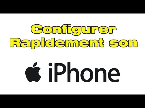 Comment configurer un nouvel iPhone