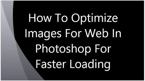 Speed up Wordpress site | Optimize Images for Web In Photoshop[HD]