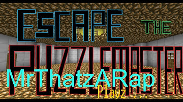 Lets Play Minecraft: Escape the PuzzleMaster Part 2