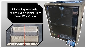 Creality K1/K1 Max - A solution to ringing / VFA / Vertical lines