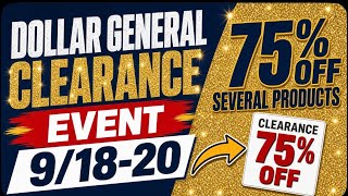 Dollar General CLEARANCE EVENT 9/18-20 | 75% OFF + NEW Discontinued Products!