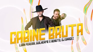 Video thumbnail of "CABINE BRUTA - Luan Pereira ft. DJ Garcez (FUNK REMIX)"