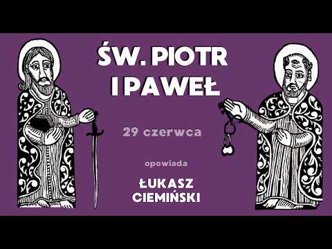 ŚW. PIOTR I PAWEŁ | Ciemiński i Wszyscy Święci